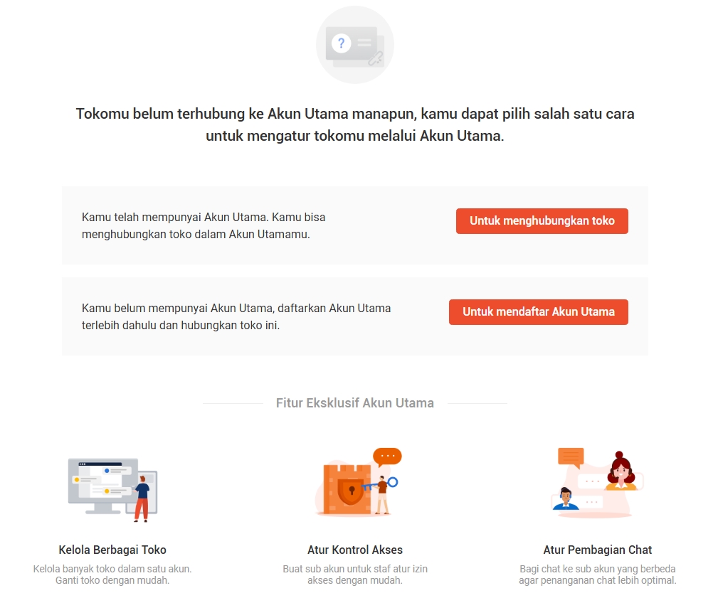 Halaman opsi menghubungkan toko ke Akun Utama di Shopee, beserta tiga Fitur Eksklusif Akun Utama: Kelola Berbagai Toko, Atur Kontrol Akses, dan Atur Pembagian Chat